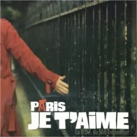 Couverture du produit · Paris Je T'Aime (Le B.O.F Du Film Evernement)