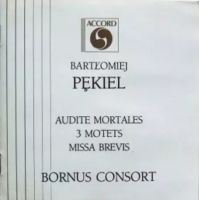 Couverture du produit · Audite Mortales / 3 Motets / Missa Brevis