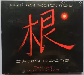 Couverture du produit · China Racines  China Rooots