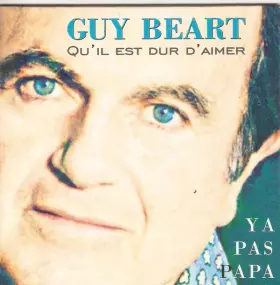 Couverture du produit · Qu'il Est Dur D'aimer