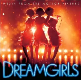 Couverture du produit · Music From The Motion Picture Dreamgirls