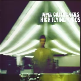 Couverture du produit · Noel Gallagher's High Flying Birds