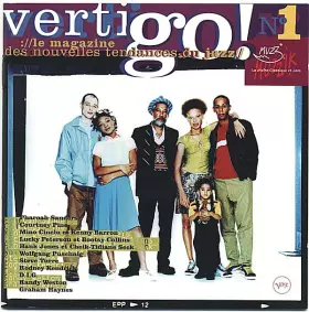 Couverture du produit · Vertigo ! Le Magazine Des Nouvelles Tendances Du Jazz N°1