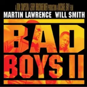 Couverture du produit · Bad Boys II - The Soundtrack