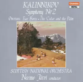Couverture du produit · Symphony No. 2 • Overture Tsar Boris • The Cedar And The Palm