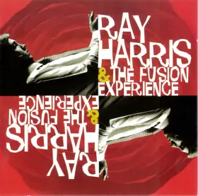 Couverture du produit · Ray Harris & The Fusion Experience