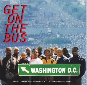 Couverture du produit · Get On The Bus - Music From And Inspired By The Motion Picture