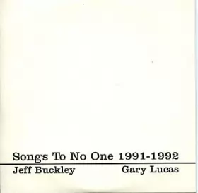 Couverture du produit · Songs To No One 1991-1992