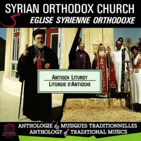 Couverture du produit · Syrian Orthodox Church / Église Syrienne Orthodoxe - Antioch Liturgy / Liturgie D'Antioche