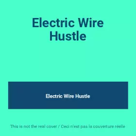 Couverture du produit · Electric Wire Hustle