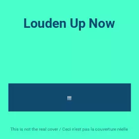 Couverture du produit · Louden Up Now