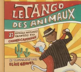 Couverture du produit · Le Tango Des Animaux