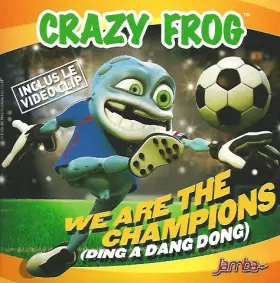 Couverture du produit · We Are The Champions (Ding A Dang Dong)