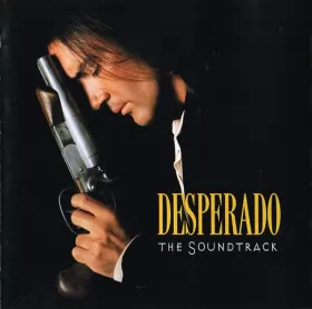 Couverture du produit · Desperado (The Soundtrack)