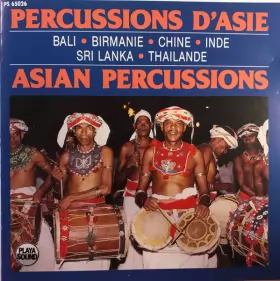 Couverture du produit · Percussions D'Asie  Asian Percussions (Bali • Birmanie • Chine • Inde • Sri Lanka • Thailande)