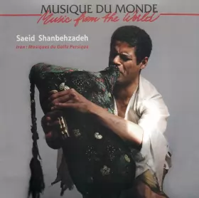 Couverture du produit · Iran: Musiques Du Golfe Persique / Iran: Music From The Persian Gulf