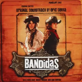 Couverture du produit · Bandidas (Original Soundtrack By)