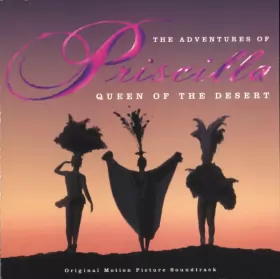 Couverture du produit · The Adventures Of Priscilla: Queen Of The Desert - Original Motion Picture Soundtrack