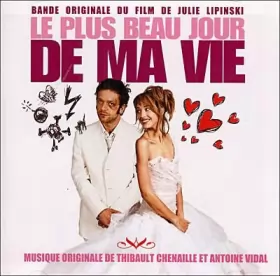 Couverture du produit · Le Plus Beau Jour De Ma Vie - Original Motion Picture Soundtrack