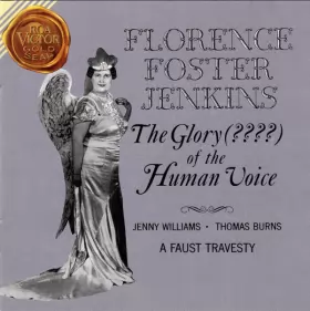 Couverture du produit · The Glory (????) Of The Human Voice / A Faust Travesty