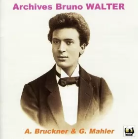 Couverture du produit · Archives Bruno Walter