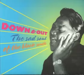 Couverture du produit · Down & Out (The Sad Soul Of The Black South)