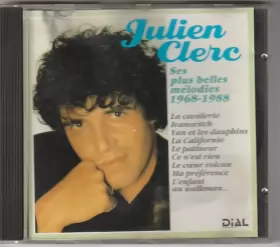 Couverture du produit · Julien Clerc - See Plus Belles Mélodies 1968-1988 