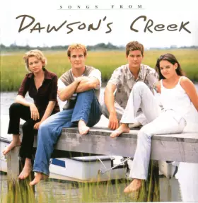Couverture du produit · Songs From Dawson's Creek
