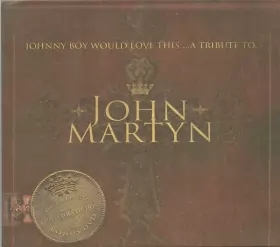 Couverture du produit · Johnny Boy Would Love This... A Tribute To John Martyn