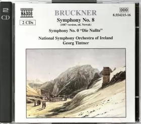 Couverture du produit · Symphony No. 8 (1887 Version, Ed. Nowak) / Symphony No. 0 "Die Nullte"
