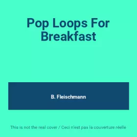 Couverture du produit · Pop Loops For Breakfast