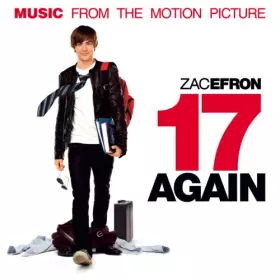 Couverture du produit · 17 Again (Music From The Motion Picture)