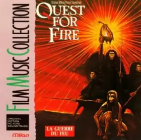 Couverture du produit · La guerre du Feu Bande Originale du Film Quest For Fire Original Motion Picture Soundtrack