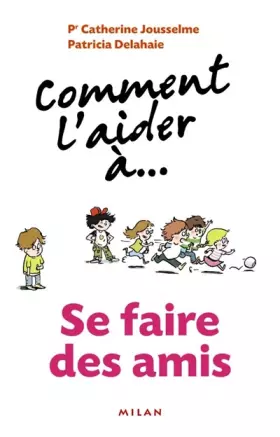 Couverture du produit · Se faire des amis