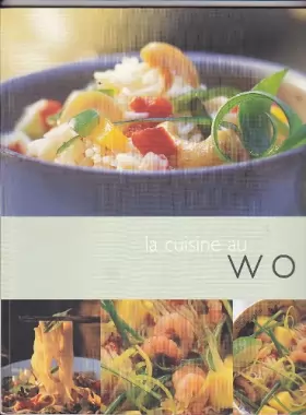 Couverture du produit · La cuisine au wok