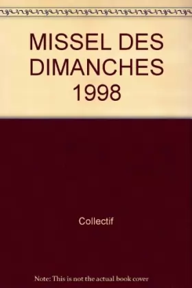 Couverture du produit · MISSEL DES DIMANCHES 1998