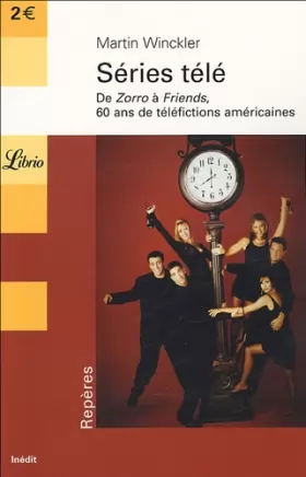Couverture du produit · Séries télé : De Zorro à Friends, 60 ans de téléfictions américaines