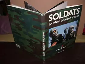 Couverture du produit · SOLDATS journal de marche 89-90 armée de terre