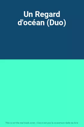 Couverture du produit · Un Regard d'océan (Duo)
