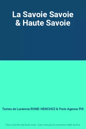 Couverture du produit · La Savoie Savoie & Haute Savoie