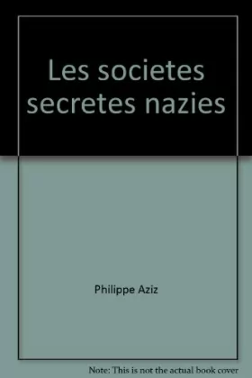 Couverture du produit · Les societes secretes nazies