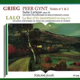 Couverture du produit · Peer Gynt (Suites N°1 & 2) / Suite Lyrique Opus 54 / Le Roi D'Ys (Ouverture)