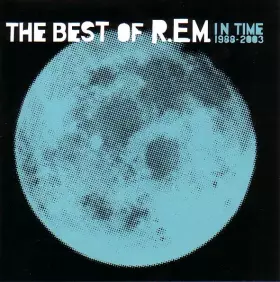 Couverture du produit · In Time (The Best Of R.E.M. 1988-2003)