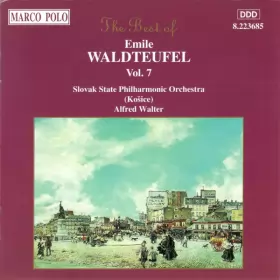 Couverture du produit · The Best Of Emil Waldteufel Vol. 7