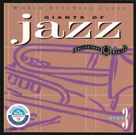 Couverture du produit · Giants Of Jazz (Volume 1, Disc 3)