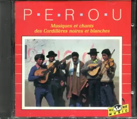 Couverture du produit · Perou - Le Callejon De Huaylas