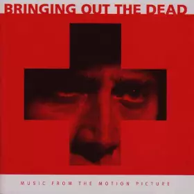 Couverture du produit · Bringing Out The Dead - Music From The Motion Picture