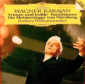 Couverture du produit · Tristan Und Isolde • Tannhäuser • Die Meistersinger Von Nürnberg
