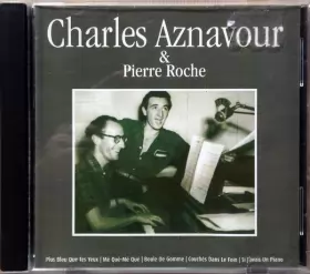 Couverture du produit · Charles Aznavour & Pierre Roche