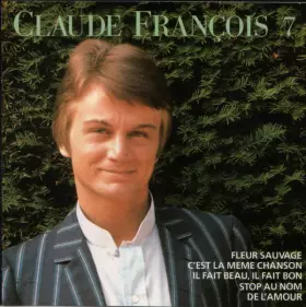 Couverture du produit · Claude François 7, 10 Ans de Chansons 1962-1972